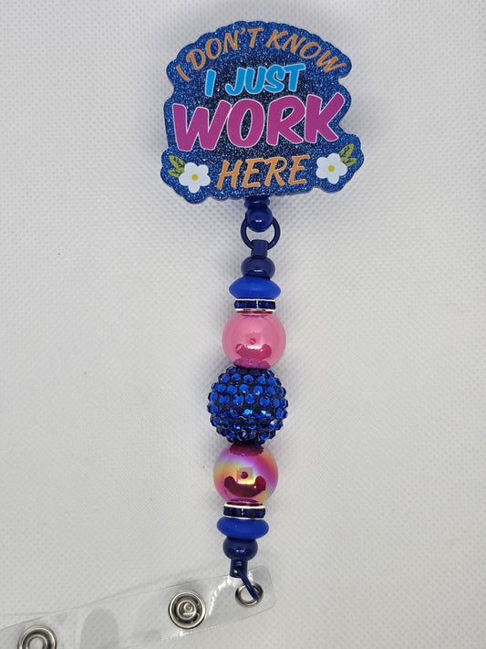 I Just Work Here Beaded Badge Reel